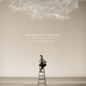 My Brightest Diamond - A Thousand Shark's Teeth (Used LP)