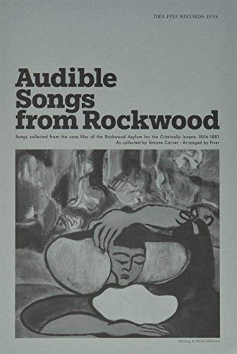 FIVER - AUDIBLE SONGS FROM ROCKWOOD (CD)