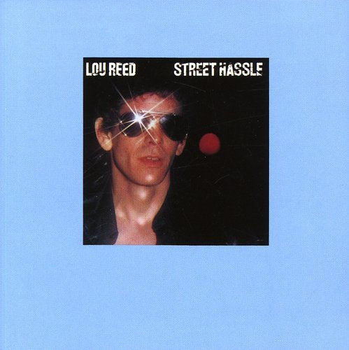 REED,LOU - STREET HASSLE (CD)