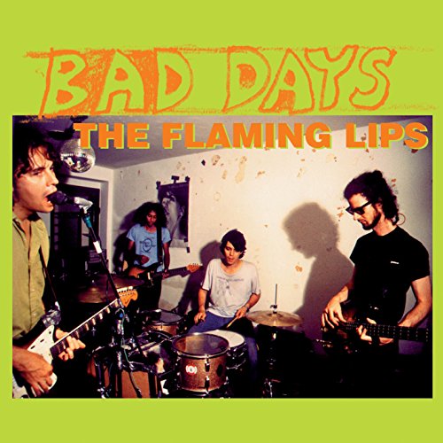 FLAMING LIPS - BAD DAYS (COLORED VINYL)