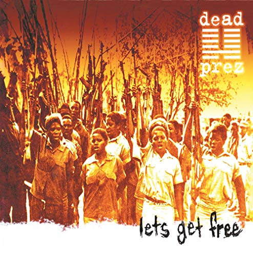 DEAD PREZ - GET FREE (LP)