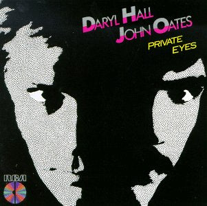 HALL AND OATES - PRIVATE EYES