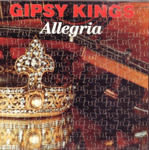 GIPSY KINGS - ALLEGRIA