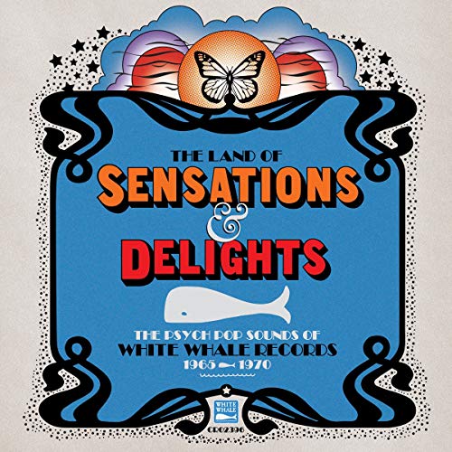 VARIOUS ARTISTS - THE LAND OF SENSATIONS & DELIGHTS: A WHITE WHALE RECORDS COLLECTION (CD)