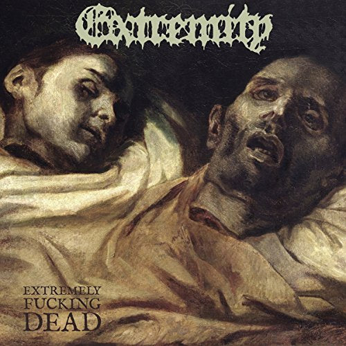 EXTREMITY - EXTREMELY FUCKING DEAD (VINYL)