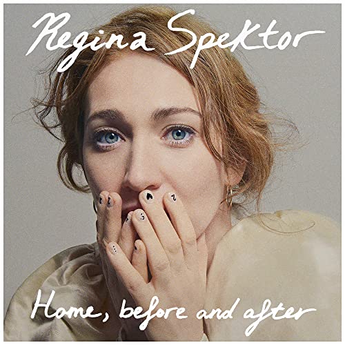 REGINA SPEKTOR - HOME, BEFORE AND AFTER (VINYL)