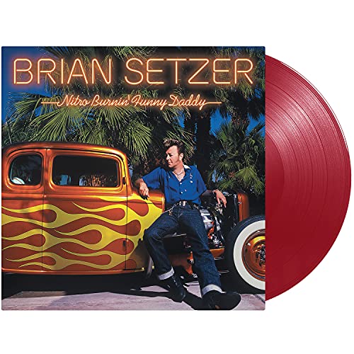 BRIAN SETZER - NITRO BURNIN' FUNNY DADDY (VINYL)