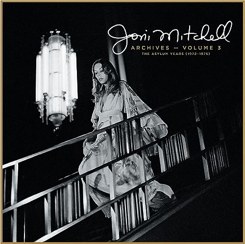 JONI MITCHELL - JONI MITCHELL ARCHIVES, VOL. 3: THE ASYLUM YEARS (1972-1975) (CD)