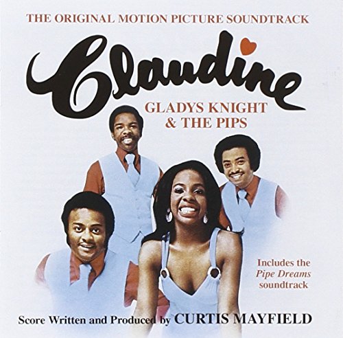 GLADYS KNIGHT AND THE PIPS - CLAUDINE & PIPE DREAMS - ORIGINAL MOTION PICTURE SOUNDTRACKS (CD)