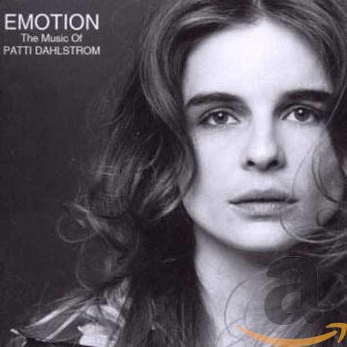 PATTI DAHLSTROM - EMOTION: MUSIC OF PATTI DAHLSTROM (CD)
