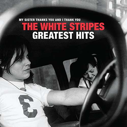 THE WHITE STRIPES - THE WHITE STRIPES GREATEST HITS (VINYL)