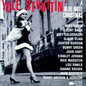 VARIOUS ARTISTS - YULE STRUTTIN: BLUE NOTE CHRISTMAS / VARIOUS (CD)
