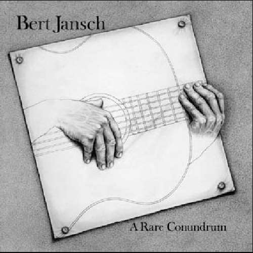 JANSCH,BERT - RARE CONUNDRUM (CD)