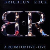 BRIGHTON ROCK - ROOM FOR FIVE-LIVE (CD)