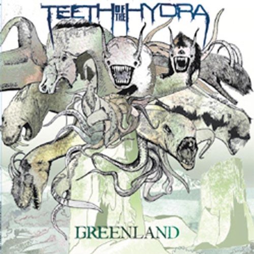 TEETH OF THE HYDRA - GREENLAND (VINYL)