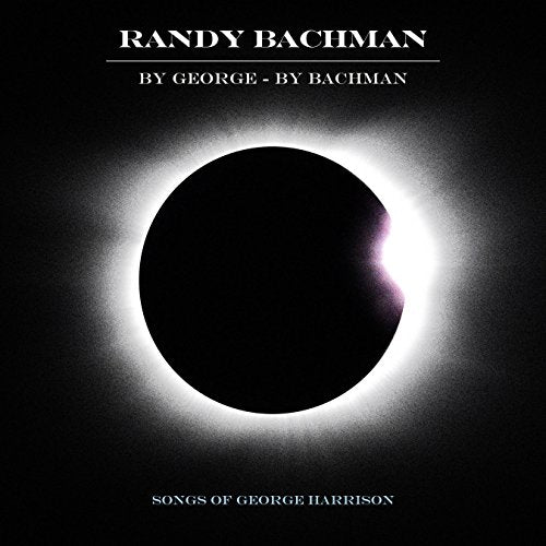 BACHMAN, RANDY - BY GEORGE - BY BACHMAN: SONGS OF GEORGE HARRISON (2LP VINYL)