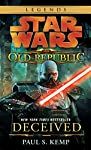 STAR WARS: OLD REPUBLIC: DECEIVED - PAPERBACK