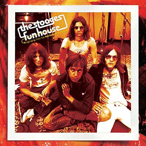 THE STOOGES - HIGHLIGHTS FROM THE FUN HOUSE SESSIONS (VINYL)