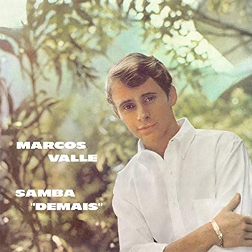 MARCOS VALLE - SAMBA DEMAIS