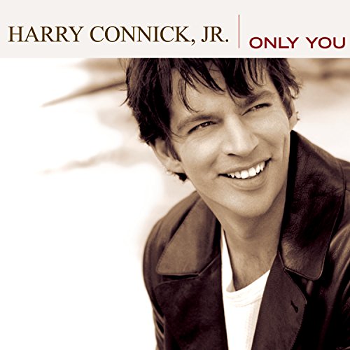 CONNICK JR., HARRY - ONLY YOU (CD)