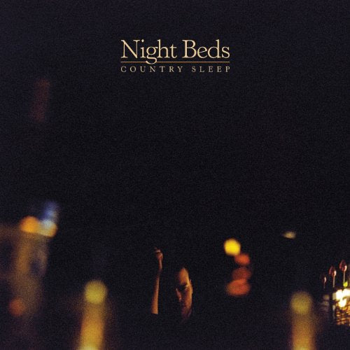 NIGHT BEDS - COUNTRY SLEEP (VINYL)