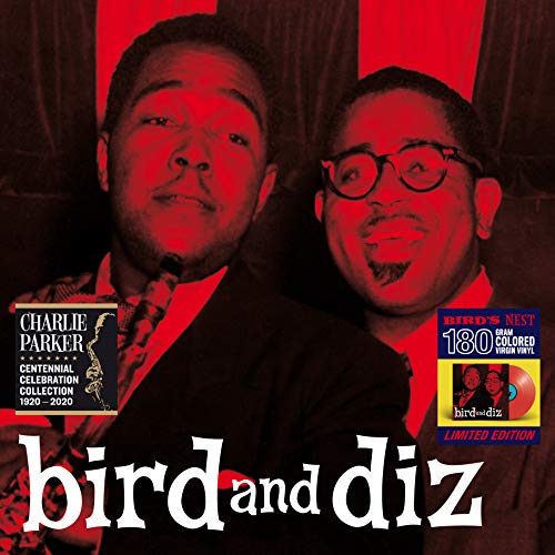 PARKER,CHARLIE & DIZZY GILLESPIE - BIRD & DIZ (180G/RED VINYL)