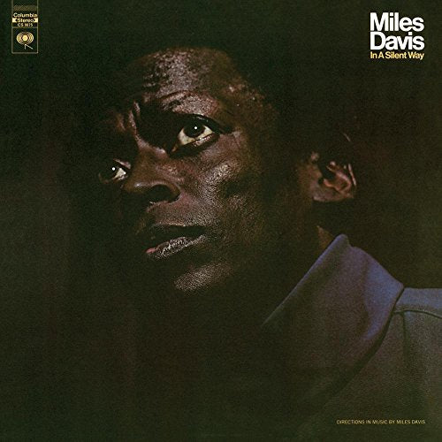 MILES DAVIS - IN A SILENT WAY (VINYL)