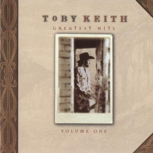 KEITH,TOBY - GREATEST HITS VOLUME 1