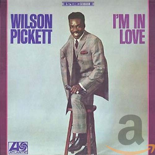 PICKETT,WILSON - I'M IN LOVE (CD)