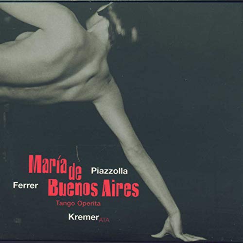 PIAZZOLLA, ASTOR / KREMER - MARIA DE BUENOS AIRES (CD)