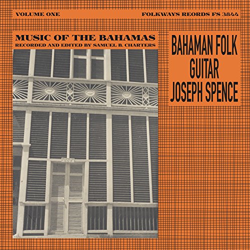 SPENCE,JOSEPH - BAHAMAN FOLK GUITAR (VINYL)