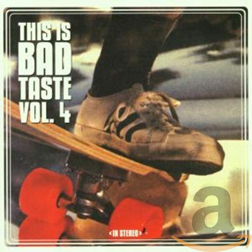 THIS IS BAD TASTE - VOL. 4-THIS IS BAD TASTE (CD)
