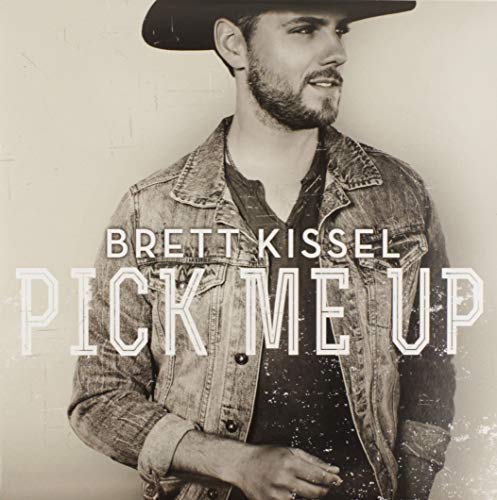 BRETT KISSEL - PICK ME UP (VINYL)