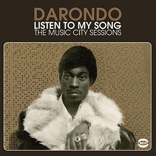 DARONDO - LISTEN TO MY SONG: MUSIC CITY SESSIONS (VINYL)