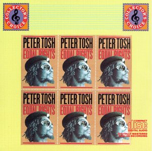 TOSH, PETER - EQUAL RIGHTS