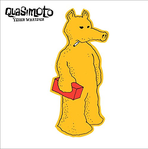 QUASIMOTO - YESSIR WHATEVER (LP)