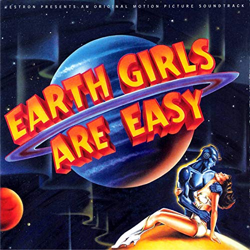 EARTH GIRLS ARE EASY - EARTH GIRLS ARE EASY (VINYL)