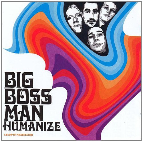 BIG BOSS MAN - HUMANIZE (CD)