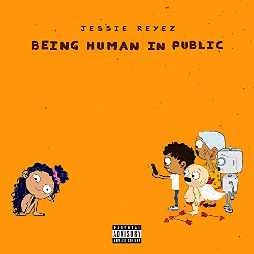 REYEZ, JESSIE - BEING KIDDO IN PUBLIC (VINYL)