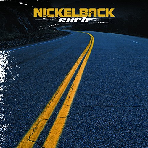 NICKELBACK - CURB