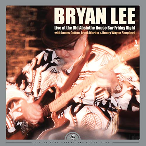 LEE, BRYAN - LIVE AT THE OLD ABSINTHE HOUSE (VINYL)