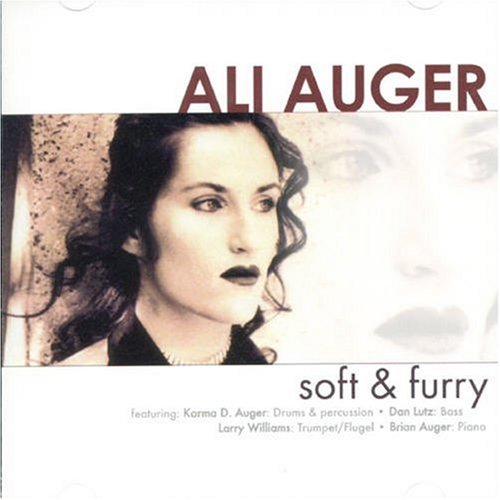 AUGER, ALI - SOFT & FURRY (CD)