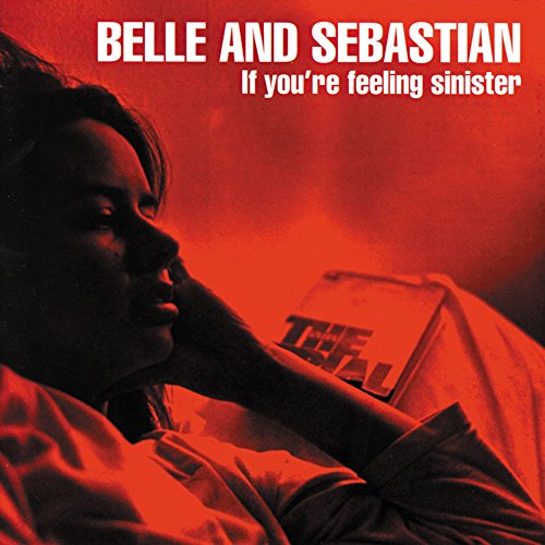 BELLE & SEBASTIAN - IF YOURE FEELING SINISTER (VINYL)