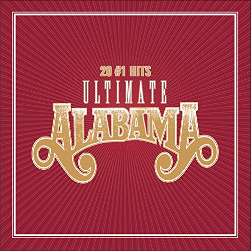 ALABAMA - ULTIMATE 20 # 1 HITS