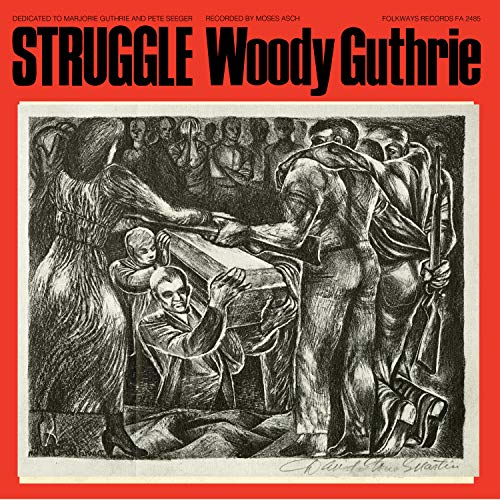 GUTHRIE,WOODY - STRUGGLE (VINYL)