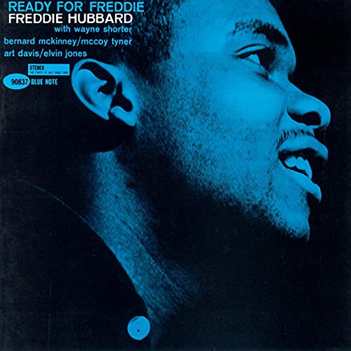 FREDDIE HUBBARD - READY FOR FREDDIE (BLUE NOTE CLASSIC / VINYL)