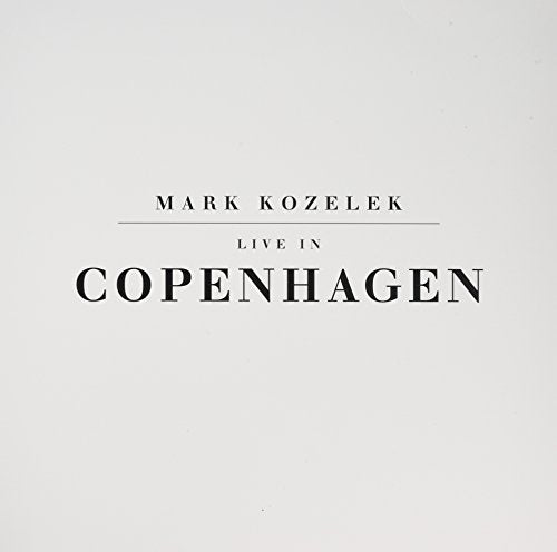 KOZELEK,MARK - LIVE IN COPENHAGEN (LIMITED) (VINYL)