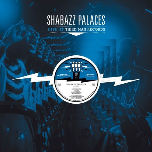 SHABAZZ PALACES - LIVE AT THIRD MANS (DIRECT-TO-ACETATE) (VINYL)