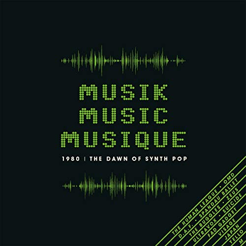 VARIOUS ARTISTS - MUSIK MUSIC MUSIQUE-1980: DAWN OF SYNTH POP / VARIOUS (CD)