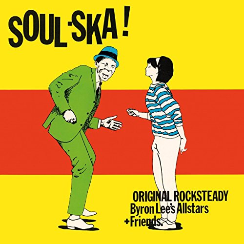 BYRON LEE'S ALL STARS - SOUL SKA (VINYL)